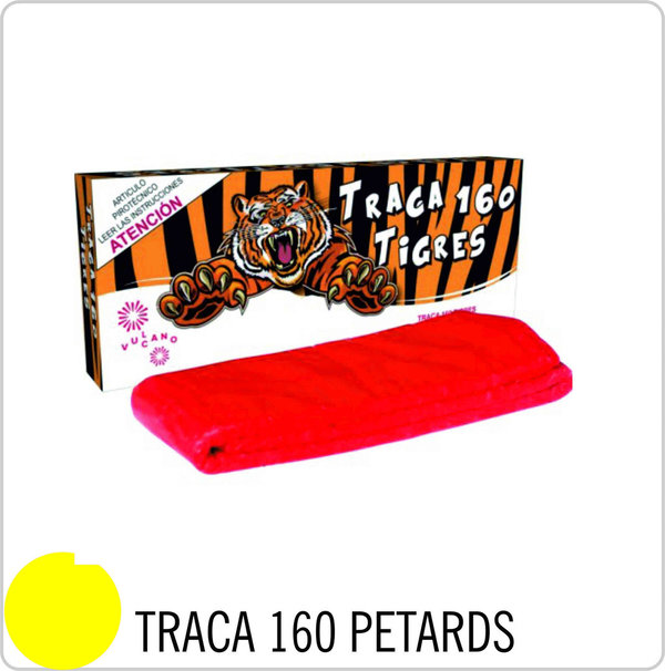 TRACA 160 PETARDS